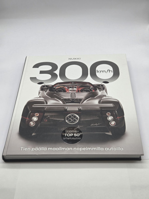Pekka Nuikki - 300 Km/h Tien päällä maailman nopeimmilla