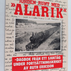 Ruth Eriksson : Jorden runt med "Alarik" : dagbok från et... - pikkukuva 1