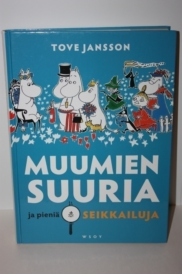 Tove Jansson: Muumien suuria ja pieniä seikkailuja