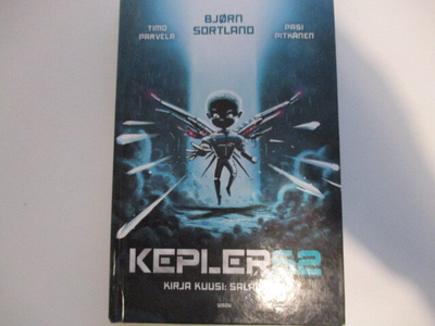 KEPLER 62 KIRJA KUUSI: SALAISUUS