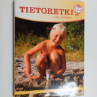 Tietoretki : lasten tietokirjasto 3 : Ihminen - pikkukuva 1