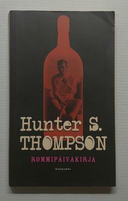 Hunter S. Thompson - Rommipäiväkirja