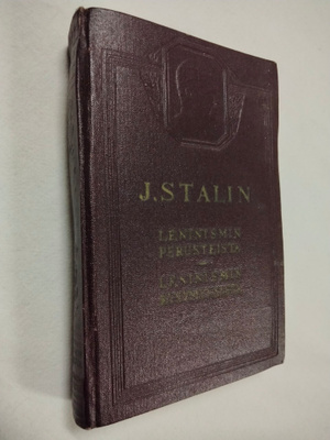 J. Stalin: Leninismin perusteista - Leninismin kysymyksistä