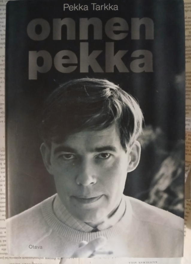 Pekka Tarkka - Onnen Pekka: muistelmia (sid.)