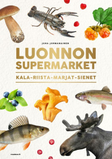 Juha Jormanainen - Luonnon supermarket
