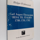 Holger Frykenstedt : Carl August Ehrensvärds resa til Ita... - pikkukuva 1