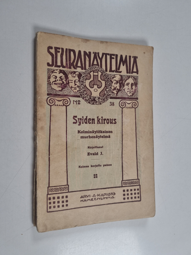 Ludvig Evald Jakku : Syiden kirous: kolminäytöksinen murh...