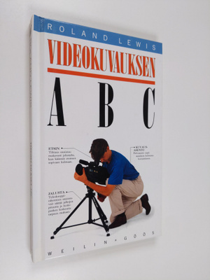 Roland Lewis : Videokuvauksen abc
