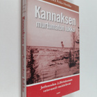 Pekka (toim.) Hintikka : Kannaksen murtumaton lukko : jat... - pikkukuva 1