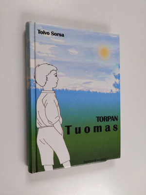 Toivo Sorsa : Torpan Tuomas
