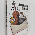 Olli Löytty ym. : Sinfoniaanisin terveisin : kirjekurssi ... - pikkukuva 1