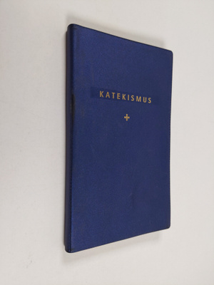 Eero (toim.) Huovinen : Katekismus : Suomen evankelis-lut...