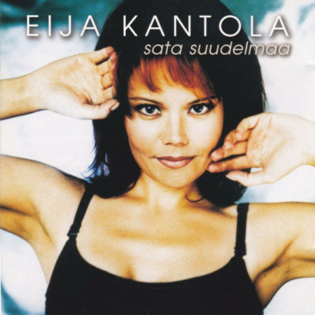 Eija Kantola - Sata Suudelmaa (CD) HUIPPUKUNTO!!