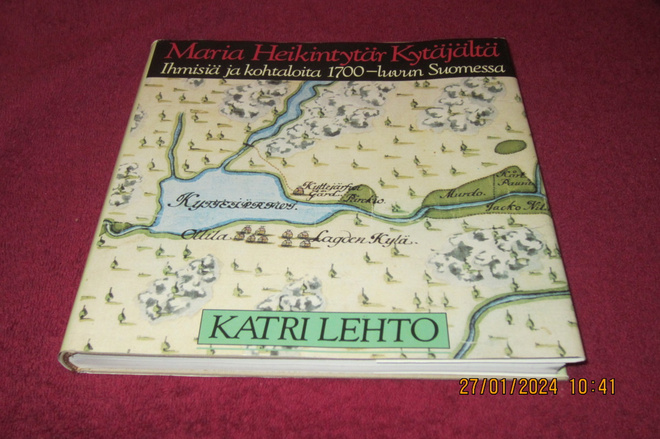 Katri Lehto - Maria Heikintytär Kytäjältä