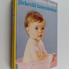 Benjamin Spock : Järkevää lastenhoitoa - pikkukuva 1