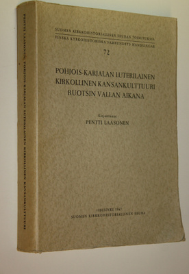 Pentti Laasonen : Pohjois-Karjalan luterilainen kirkollin...