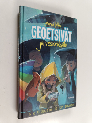 Johanna Hulkko : Geoetsivät ja vesiseikkailu