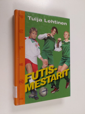 Tuija Lehtinen : Futismestarit