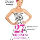 27 Dresses - Hääkuumetta - DVD - pikkukuva 1