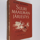 Oiva Ketonen : Suuri maailmanjärjestys - pikkukuva 1