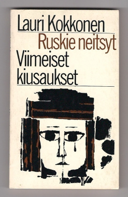 Lauri Kokkonen: Ruskie neitsyt - Viimeiset kiusaukset