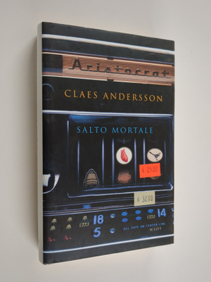Claes Andersson : Salto mortale (signeerattu)