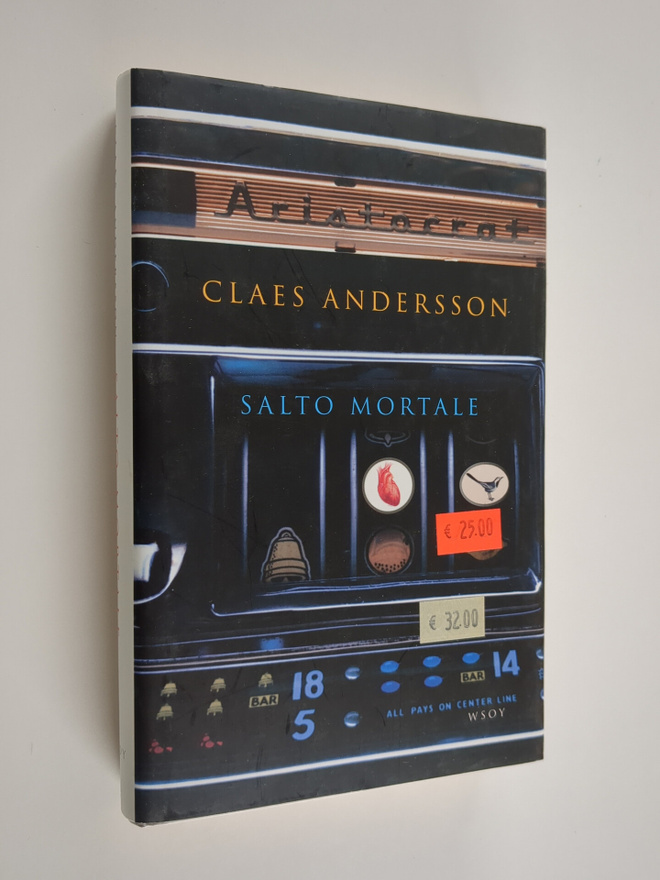 Claes Andersson : Salto mortale (signeerattu)