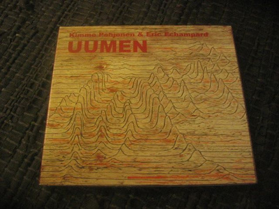 Kimmo Pohjonen & Eric Echampard - Uumen