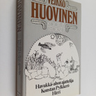 Veikko Huovinen : Kootut teokset 1 osa : Kirjailijan läht... - pikkukuva 1