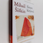 Mihail Siskin : Sinun kirjeesi - pikkukuva 1