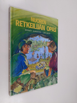Berndt Sundsten : Nuoren retkeilijän opas