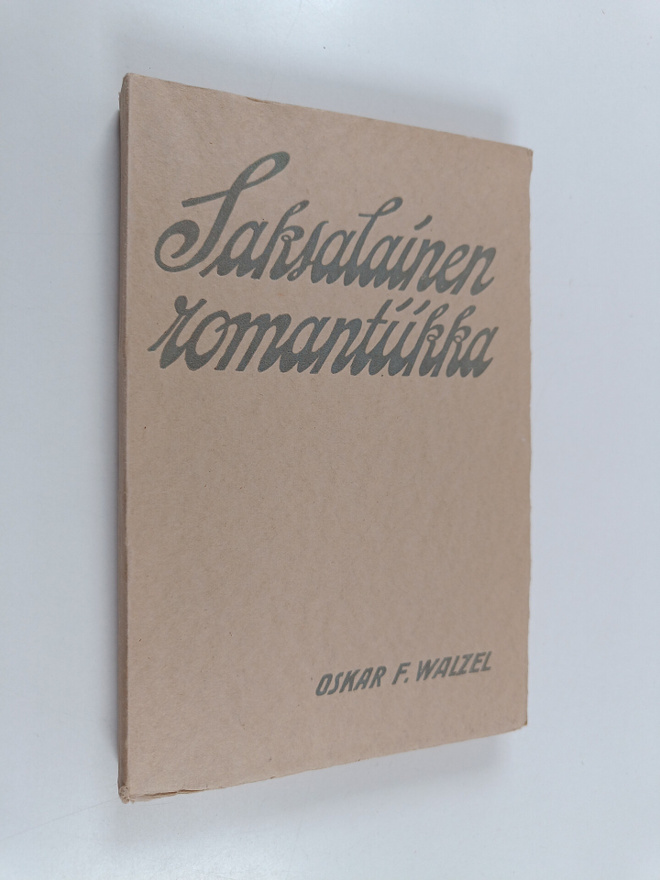 Oskar F. Walzel : Saksalainen romantiikka