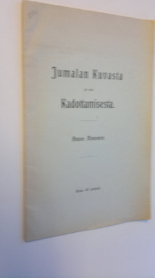 Anton Aimonen : Jumalan kuvasta ja sen kadottamisesta