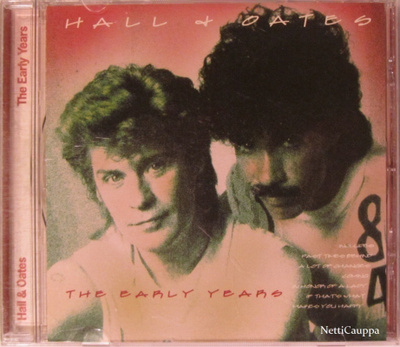 Hall & Oates • The Early Years CD