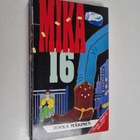 Jukka Mäkinen : Mika 16 - pikkukuva 1