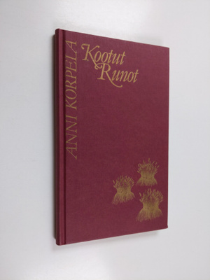 Anni Korpela : Kootut runot (painovirhekappale)