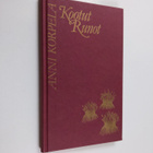 Anni Korpela : Kootut runot (painovirhekappale) - pikkukuva 1