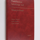 Keskikoulun lukukirja 1-5 : opetusviitteet - pikkukuva 1