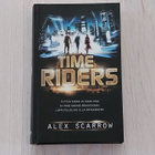 Alex Scarrow: Time riders - pikkukuva 1
