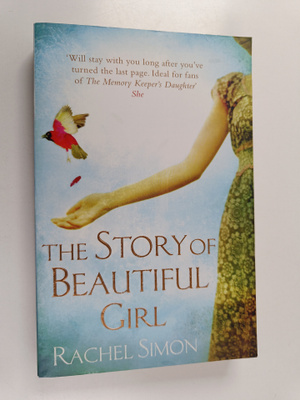 Rachel Simon : The Story of a Beautiful Girl
