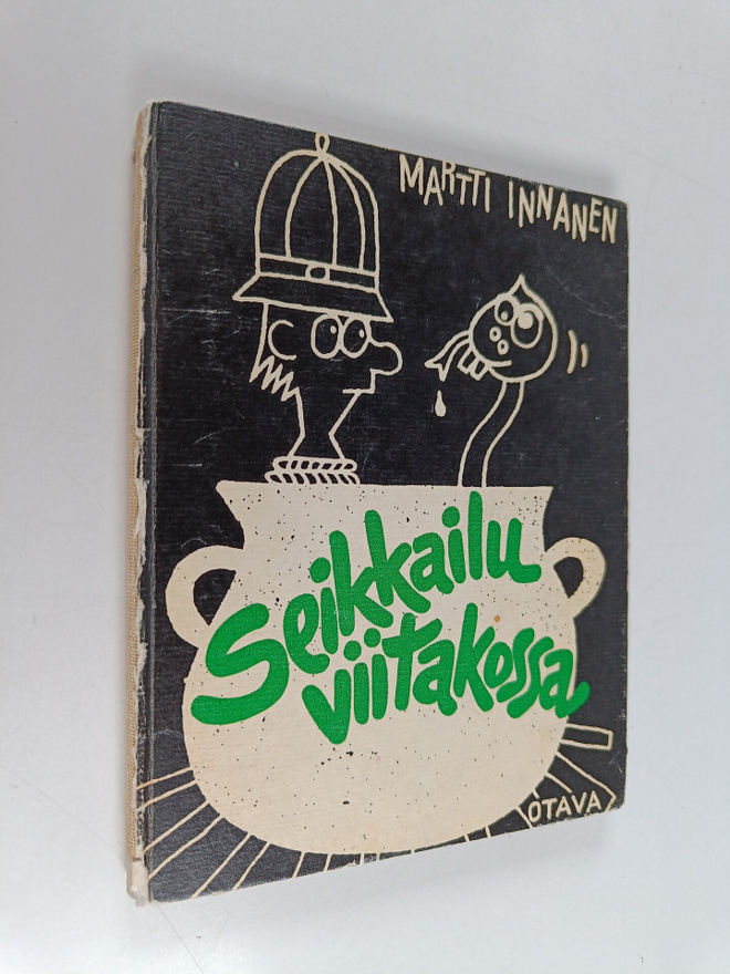 Martti Innanen : Seikkailu viitakossa