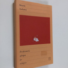 Martti Anhava : Professori, piispa ja tyhjyys : kirjoituksia - pikkukuva 1