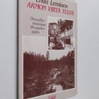 Erkki Leminen : Armon virta tulvii : Oronmyllyn toimintaa... - pikkukuva 1