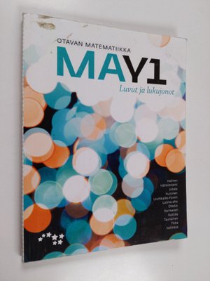 Hanna Halinen : Otavan matematiikka MAY1 : Luvut ja lukuj...