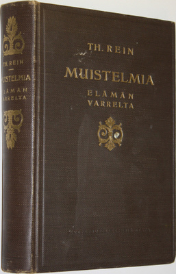 Thiodolf Rein : Muistelmia elämän varrelta Edellinen nide