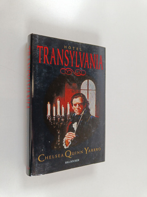 Chelsea Quinn Yarbro : Hotel Transylvania