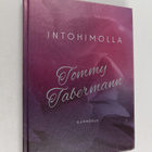 Tommy Tabermann : Intohimolla - pikkukuva 1