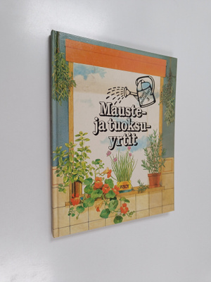 Rosemary Verey : Mauste- ja tuoksuyrtit