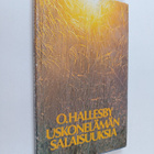 O. Hallesby : Uskonelämän salaisuuksia - pikkukuva 1