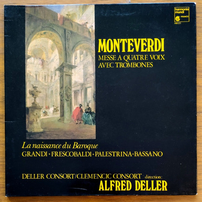 MONTEVERDI et al • DELLER Messe á Quatre Voix… – HMD LP 1972
